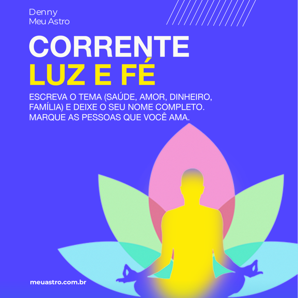 Corrente Espiritual Luz e Fé - Deixe seu nome para oração